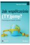 Jak współcześnie (TY)jemy? Psychologiczne aspekty otyłości 