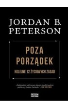 Poza porządek. Kolejne 12 życiowych zasad