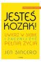 Jesteś kozak!