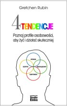 4 tendencje poznaj profile osobowości aby żyć i działać skuteczniej 