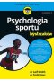 Psychologia sportu dla bystrzaków