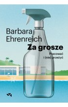 Za grosze. Pracować i (nie)przeżyć 