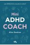 Mini ADHD Coach 