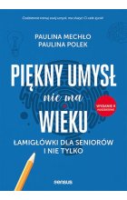 Piękny umysł nie ma wieku