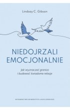Niedojrzali emocjonalnie