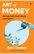 Art of Money. Jak poprawić swoją relację z pieniędzmi