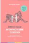 Odkryj swoje wewnętrzne dziecko. Klucz do rozwiązania (prawie) wszystkich problemów wyd. 2021 