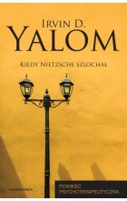 Kiedy Nietzsche szlochał 