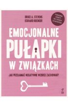 Emocjonalne pułapki w związkach 