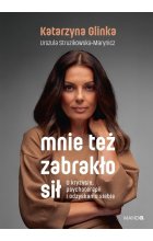 Mnie też zabrakło sił