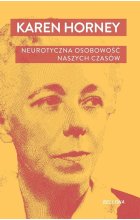 Neurotyczna osobowość naszych czasów