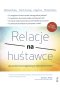 Relacje na huśtawce wyd. 3 