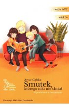 Smutek, którego nikt nie chciał