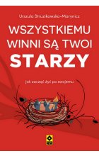 Wszystkiemu winni są twoi starzy