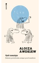 Pigułki rozweselające zabawne powiedzonka ratujące przed smutkiem 