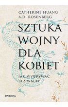 Sztuka wojny dla kobiet. Jak wygrywać bez walki