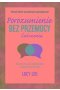 Porozumienie bez przemocy. Ćwiczenia