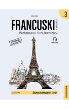 Francuski w tłumaczeniach. Gramatyka 3. Poziom B1 / B2  +  CD 