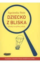 Dziecko z bliska wyd. 1 