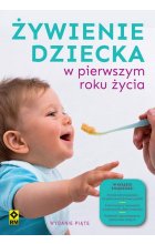 Żywienie dziecka w pierwszym roku życia