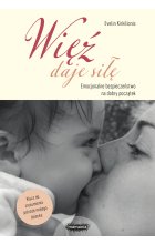 Więź daję siłę wyd. 2021 