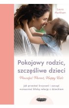 Pokojowy rodzic, szczęśliwe dzieci.