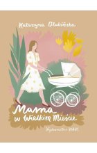 Mama w wielkim mieście
