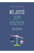 Nie jesteś złym rodzicem
