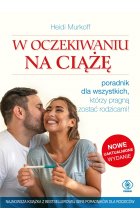 W oczekiwaniu na ciążę wyd. 2022 