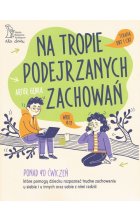 Na tropie podejrzanych zachowań. Terapia DBT i CBT wiek 9-13