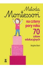 Metoda Montessori na cztery pory roku wyd. 2024 