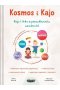 Kosmos i Kajo Kajo i Joka w poszukiwaniu uważności
