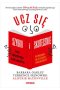Ucz się szybko i skutecznie bez zbędnego zakuwania. Poradnik dla dzieci i młodzieży