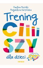 Trening ciiiiszy dla dzieci 