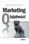 Marketing q lojalności