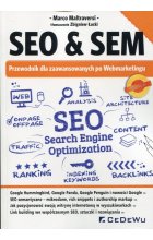 SEO & SEM Przewodnik dla zaawansowanych po Webmarketingu
