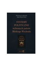 Systemy polityczne wybranych państw Bliskiego Wschodu