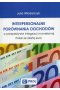 Interpersonalne porównania dochodów w perspektywie integracji monetarnej Polski ze strefą euro