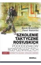 Szkolenie taktyczne rosyjskich pododdziałów rozpoznawczych