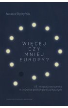 Więcej czy mniej Europy