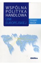 Wspólna polityka handlowa Unii Europejskiej