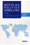 Wspólna polityka handlowa Unii Europejskiej