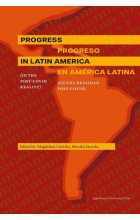 Progress in Latin America (in the post-Covid reality)