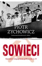 Sowieci. Opowieści niepoprawne politycznie wyd. 2022 