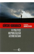 Górski Karabach W polityce niepodległego Azerbejdżanu