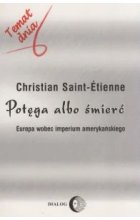 Potęga albo śmierć