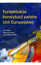 Europeizacja konstytucji państw Unii Europejskiej