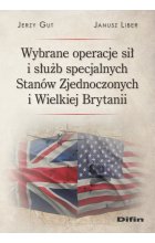 Wybrane operacje sił i służb specjalnych Stanów Zjednoczonych i Wielkiej Brytanii