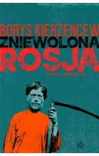 Zniewolona Rosja. Historia poddaństwa 