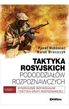 Taktyka rosyjskich pododdziałów rozpoznawczych